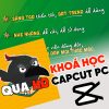 [Quạ HD] Edit Và Sản Xuất Video Dễ Dàng Với Phần Mềm Capcut PC