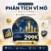 Khóa Học Phân Tích Vĩ Mô Kolia Phan - Khoá Học Đầu Tư Cổ Phiếu Hay