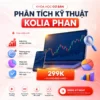Share Khoá Học Phân Tích Kỹ Thuật Trong Đầu Tư Cổ Phiếu, Chứng Khoán Kolia Phan