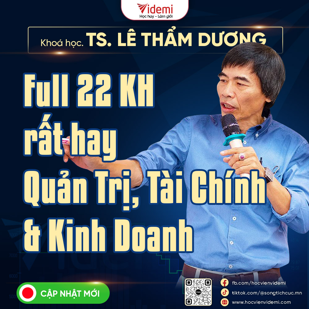 22 Khoá Học Tiến Sĩ Lê Thẩm Dương full