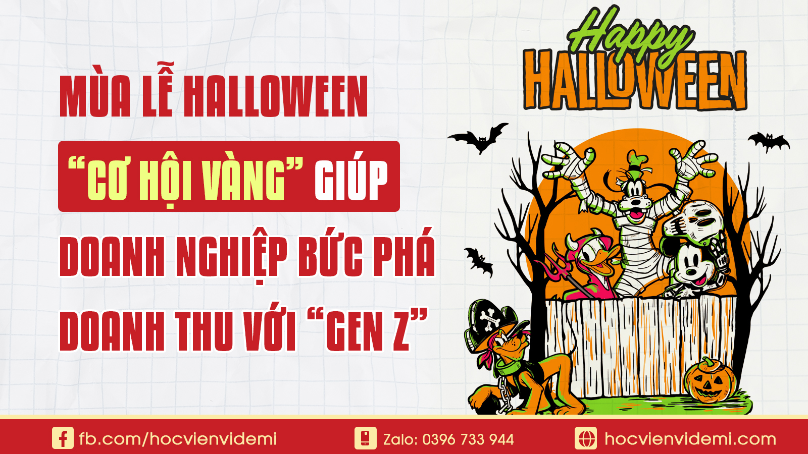 Mùa Lễ Halloween Cơ Hội Vàng Cho Doanh Nghiệp Đánh Bật Doanh Thu Với Gen Z
