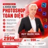 Full 4 Khoá Học Photoshop Đỉnh Cao Đến Từ Huy Quần Hoa