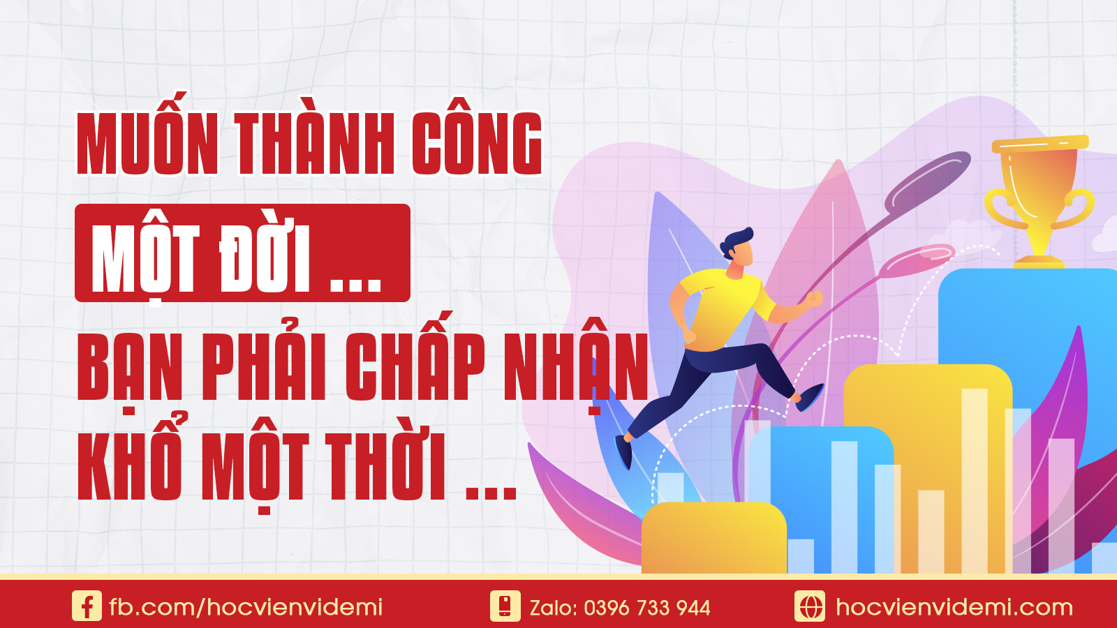 Muốn sướng một đời, bạn phải chấp nhận khổ một thời