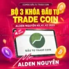 Combo 3 Khóa Đầu Tư Trade Coin Alden Nguyễn K0, K1, K2 2023