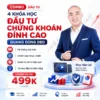 Combo 4 khóa học đầu tư chứng khoán đỉnh cao từ Quang Dũng DBD
