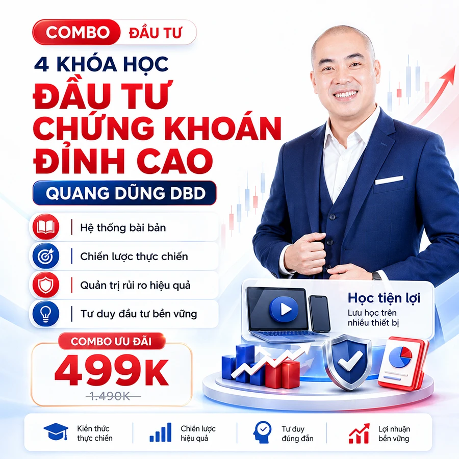 Combo 4 khóa học đầu tư chứng khoán đỉnh cao từ Quang Dũng DBD