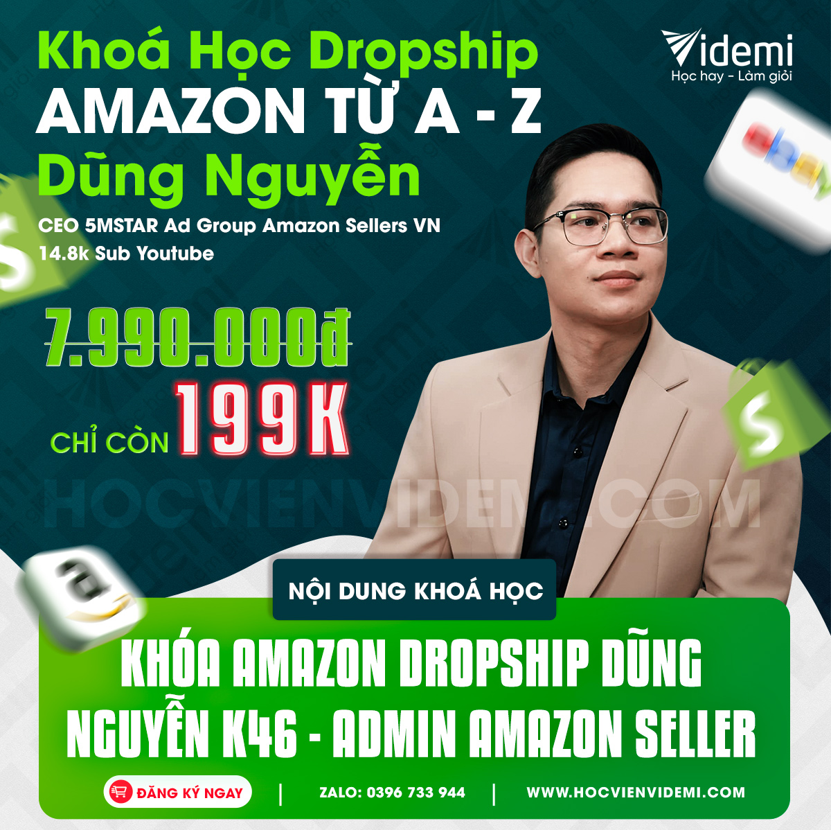 Khoá Học Kinh Doanh Amazon Dropship K46 Dũng Nguyễn
