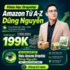 Khoá Học Kinh Doanh Amazon Dropship K46 Dũng Nguyễn