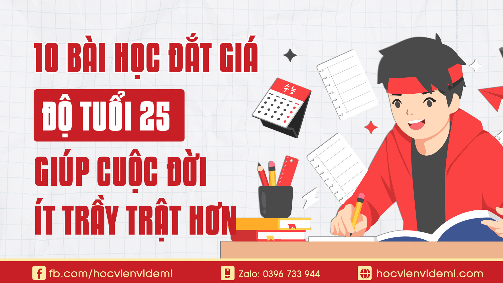 10 Bài Học Tuổi 25 Giúp Cuộc Đời Ít Trầy Trật Hơn