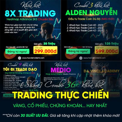 Combo 36+ Khoá Học Trade Đỉnh Cao... Hay Nhất Hiện Nay