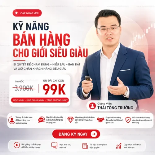 Khoá Học Kỹ Năng Bán Hàng Cho Người Siêu Giàu Giảng Viên Erik Tuấn