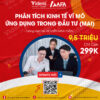 Phân tích kinh tế vĩ mô ứng dụng trong đầu tư (MAI)