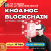 Khóa Học Blockchain Khai Phá Thị Trường, Đón Đầu Công Nghệ Sau 4 Tháng MindX Academy