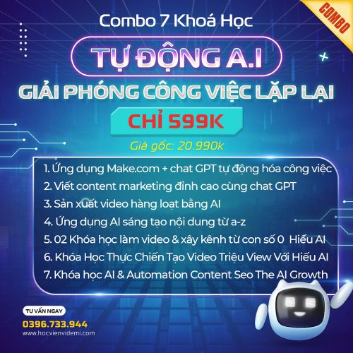 Combo 7 Khóa Học AI Automation Giải Phóng Công Việc Lặp Lại