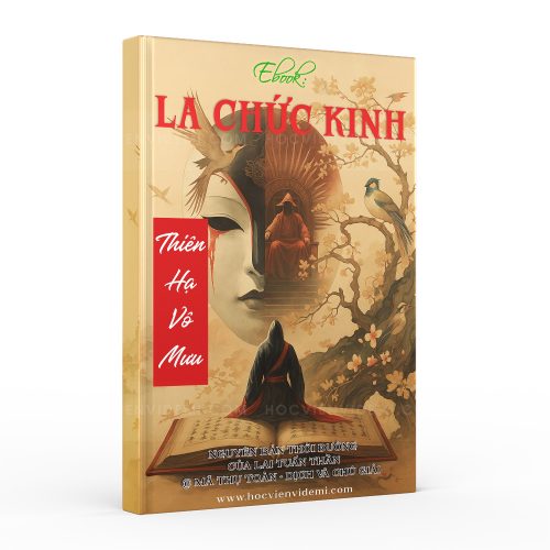 Ebook + Audio La Chức Kinh - Thiên Hạ Vô Mưu