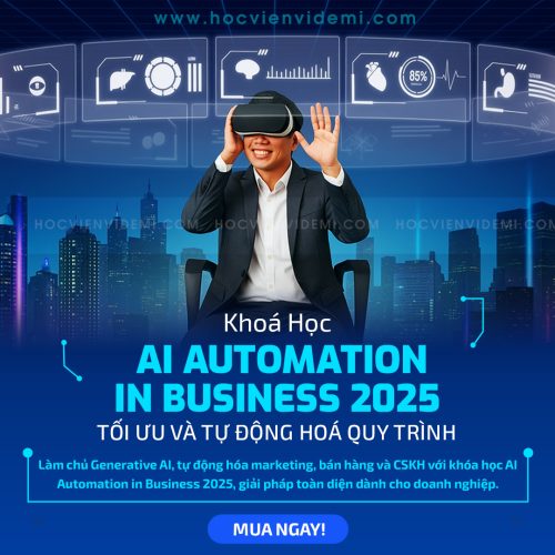 Khóa Học Ai Automation In Business 2025