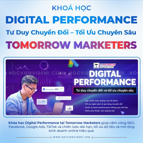 Khóa Học Digital Performance Đa Kênh Từ Tomorrow Marketers