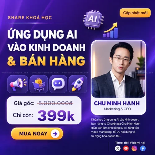 Khóa Học Thực Chiến Kinh Doanh Đột Phá Với AI | Chu Minh Hạnh