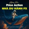 Khóa học Price Action Trading by NhaduhanhFX