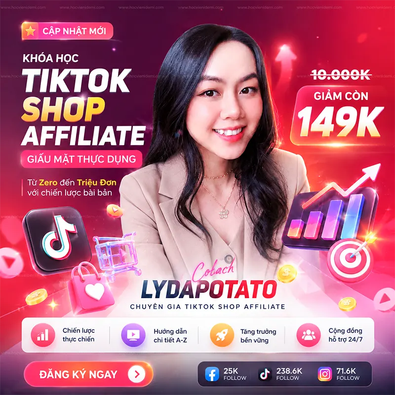 Khóa học TikTok Shop Mỹ Affiliate Lydapotato