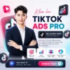 TikTok Ads Master 2025 Chạy Quảng Cáo TikTok A-Z
