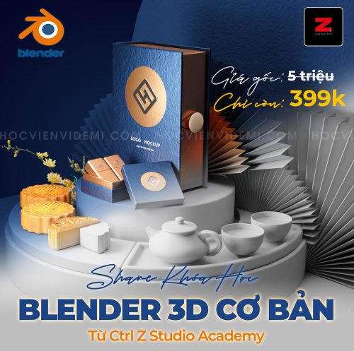 Khóa Học 3D Blender Cơ Bản Từ Ctrl Z Studio