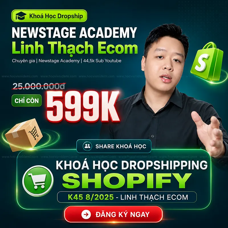Khóa Học Linh Thạch Dropship K45 – NewStage Academy 2025