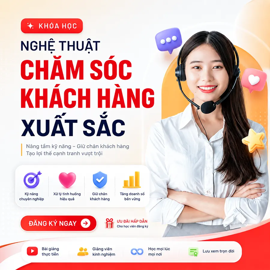 Khoá Học Nghệ Thuật Chăm Sóc Khách Hàng Xuất Sắc Từ Bess Career