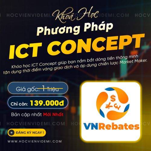 Khóa Học Video ICT Concept Đến Từ VNRebates