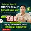 Khóa Học Dropshipping Shopify Đặng Quang Vinh Mới Nhất