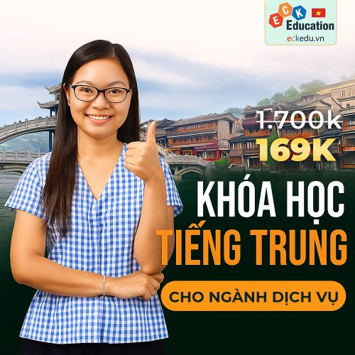 Khóa Học Tiếng Trung Cho Ngành Dịch Vụ 