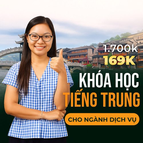 Khóa Học Tiếng Trung Cho Ngành Dịch Vụ 