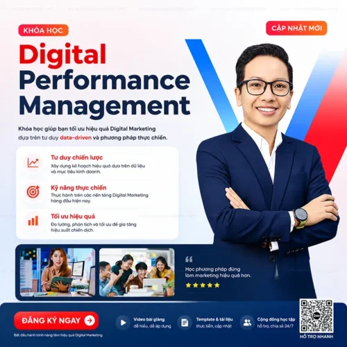 Khóa Học Tối Ưu Hiệu Quả Digital Performance Management Mới Nhất Pmax