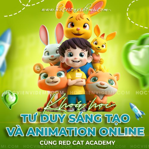 Khóa Học Tư Duy Sáng Tạo & Animation Online Cùng Red Cat Academy