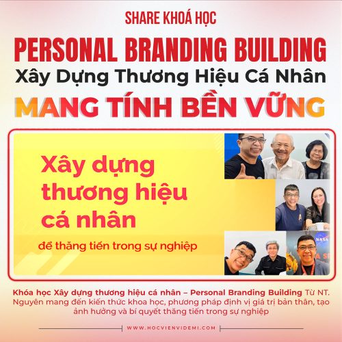 Khóa học Xây dựng thương hiệu cá nhân, Personal Branding Building