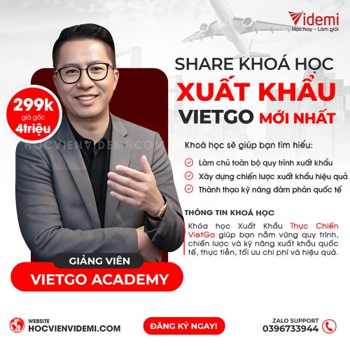 Khóa Học Xuất Khẩu Thực Chiến VietGo Mới Nhất
