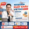 Share Khóa Học Xuất Khẩu Thực Chiến VietGo