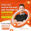 Share Khóa Học Shopee Master Mới Nhất Cùng Huân Phạm