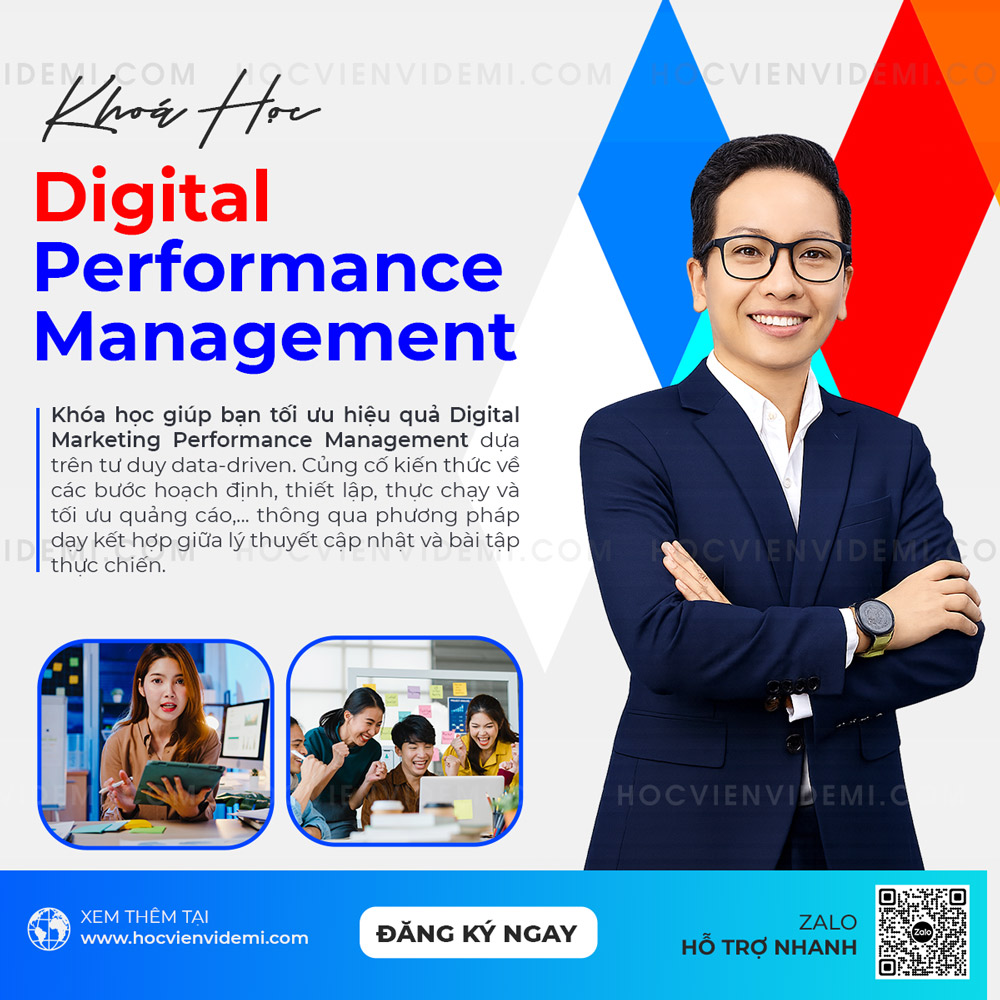 Khóa Học Tối Ưu Hiệu Quả Digital Performance Management Mới Nhất Pmax