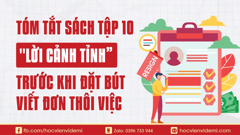 Dạy Con Làm Giàu Tập 10 Lời Cảnh Tỉnh Sâu Sắc Trước Khi Bạn Đặt Bút Viết Đơn Thôi Việc