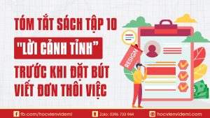Dạy Con Làm Giàu Tập 10 Lời Cảnh Tỉnh Sâu Sắc Trước Khi Bạn Đặt Bút Viết Đơn Thôi Việc