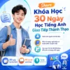 Share Khóa Học 30 Ngày Học Tiếng Anh Giao Tiếp Thành Thạo