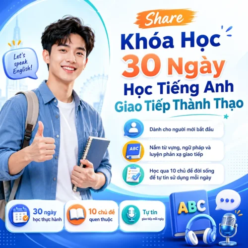Share Khóa Học 30 Ngày Học Tiếng Anh Giao Tiếp Thành Thạo