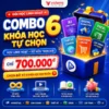Combo 6 Khóa Học Tự Chọn Bất Kỳ, Học Linh Hoạt Và Truy Cập Trọn Đời