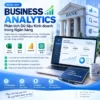 Khoá Học Business Analytics, Phân tích DL Kinh doanh trong Ngân hàng